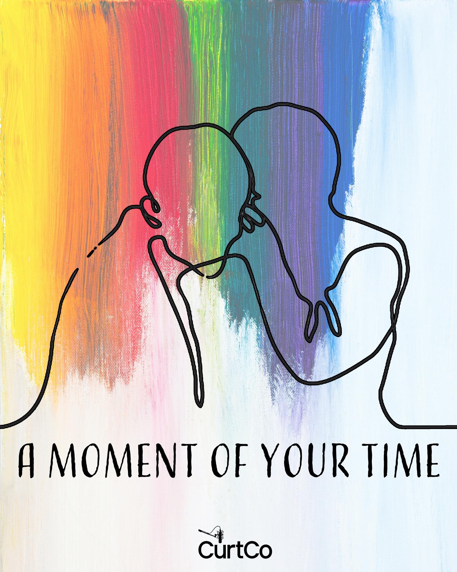 A Moment of Your Time